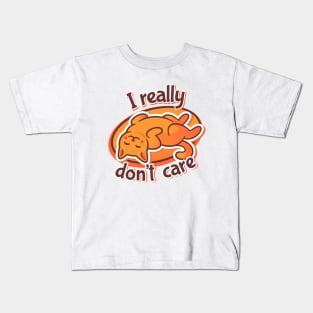 I really don't care Kids T-Shirt